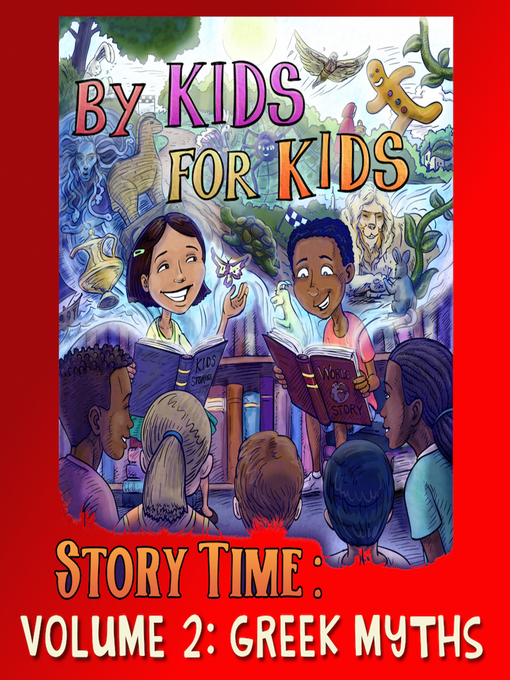 Title details for By Kids for Kids Story Time, Volume 2 by By Kids For Kids Story Time - Wait list